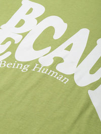 Being Human Typography Printed Pure Cotton T-shirt