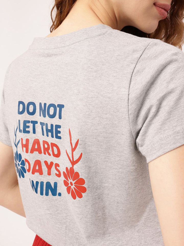 DressBerry Grunge Rise Above The Hard Days Printed T-shirt