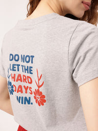 DressBerry Grunge Rise Above The Hard Days Printed T-shirt