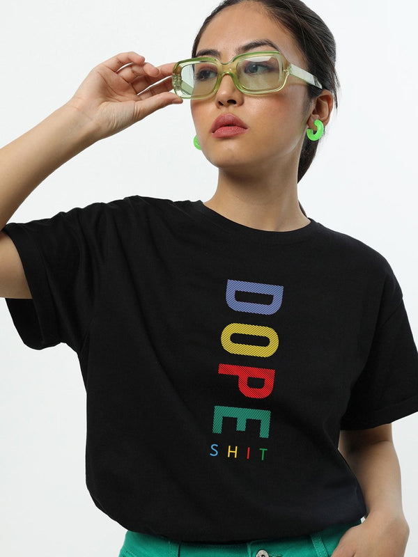 Bewakoof Dope Shit Typography Boyfriend T-shirt